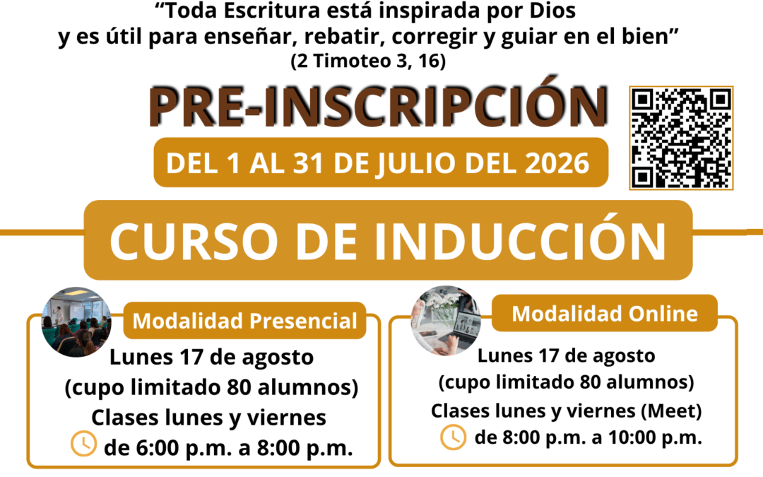 INSTITUTO BÍBLICO CATÓLICO SEDE LA SAGRADA FAMILIA. PRE-INSCRIPCIONES DEL 1 AL 31 DE JULIO DEL 2026.