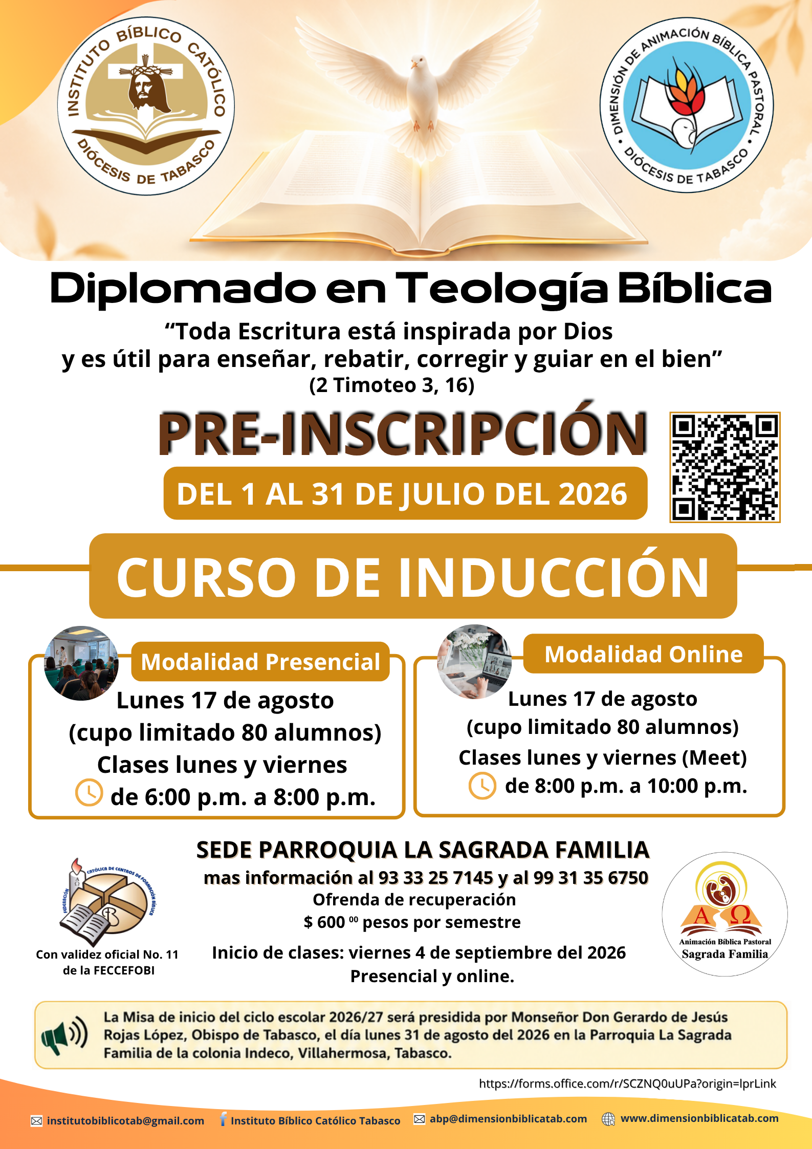 INSTITUTO BÍBLICO CATÓLICO SEDE PARROQUIA LA SAGRADA FAMILIA. PRE-INSCRIPCIONES DEL 1 AL 31 DE JULIO DEL 2026.