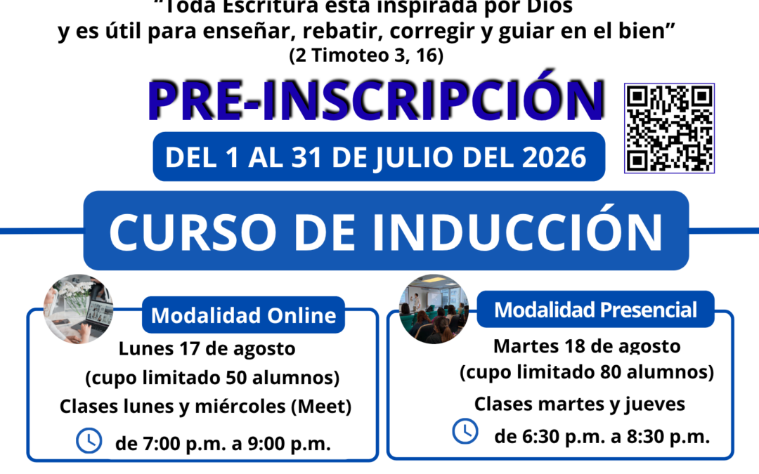 INSTITUTO BÍBLICO CATÓLICO SEDE CRISTO REY. PRE-INSCRIPCIONES DEL 1 AL 31 DE JULIO DEL 2026.