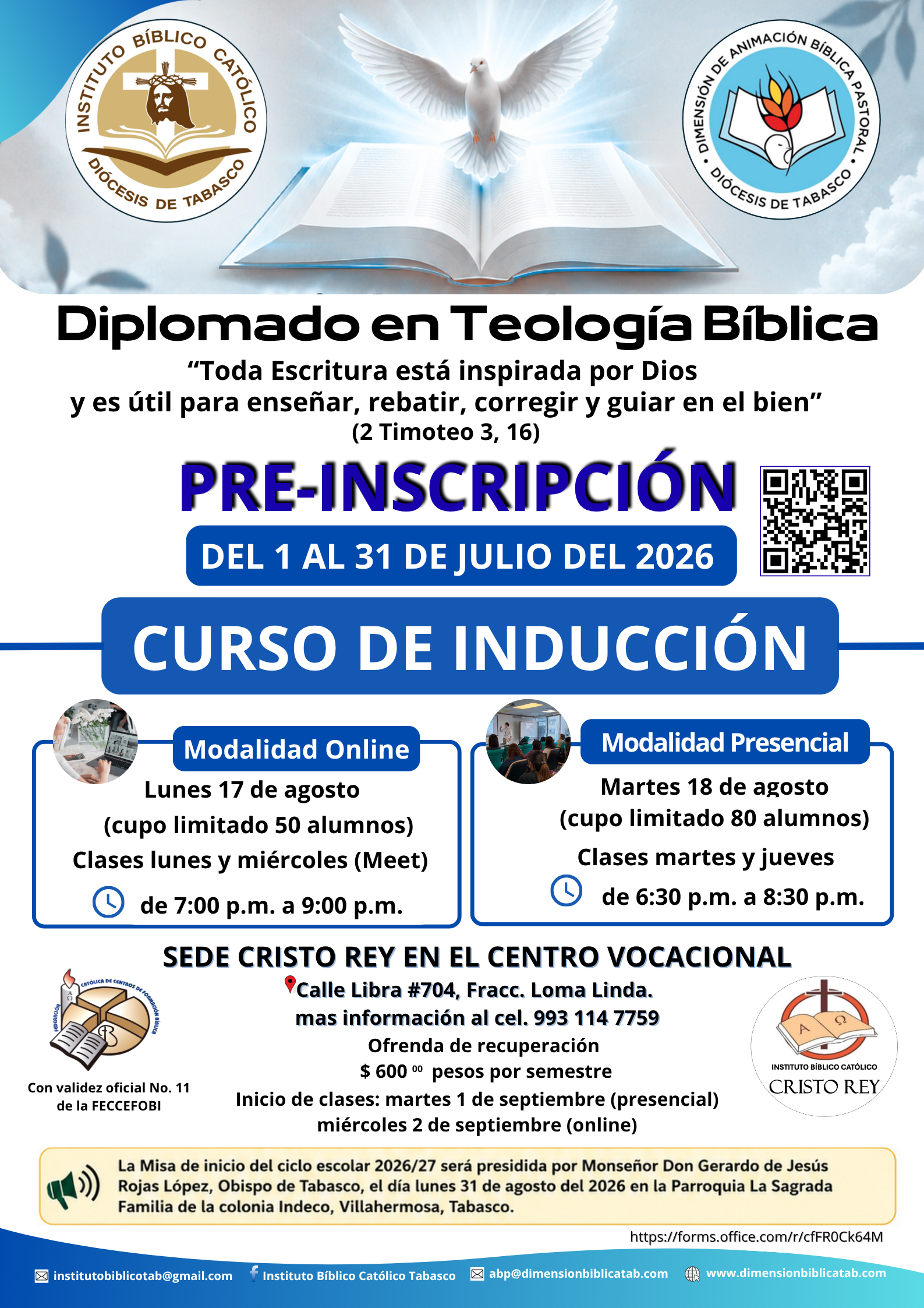 INSTITUTO BÍBLICO CATÓLICO SEDE CRISTO REY. PRE-INSCRIPCIONES DEL 1 AL 31 DE JULIO DEL 2026.