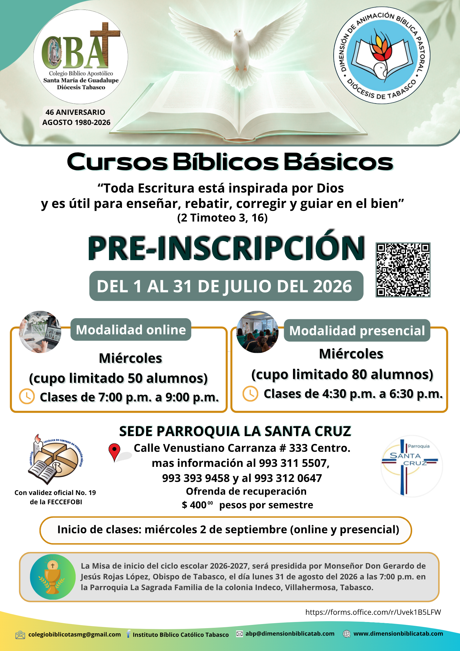COLEGIO BÍBLICO APOSTÓLICO “SANTA MARÍA DE GUADALUPE”. PRE-INSCRIPCIONES DEL 1 AL 31 DE JULIO DEL 2026.