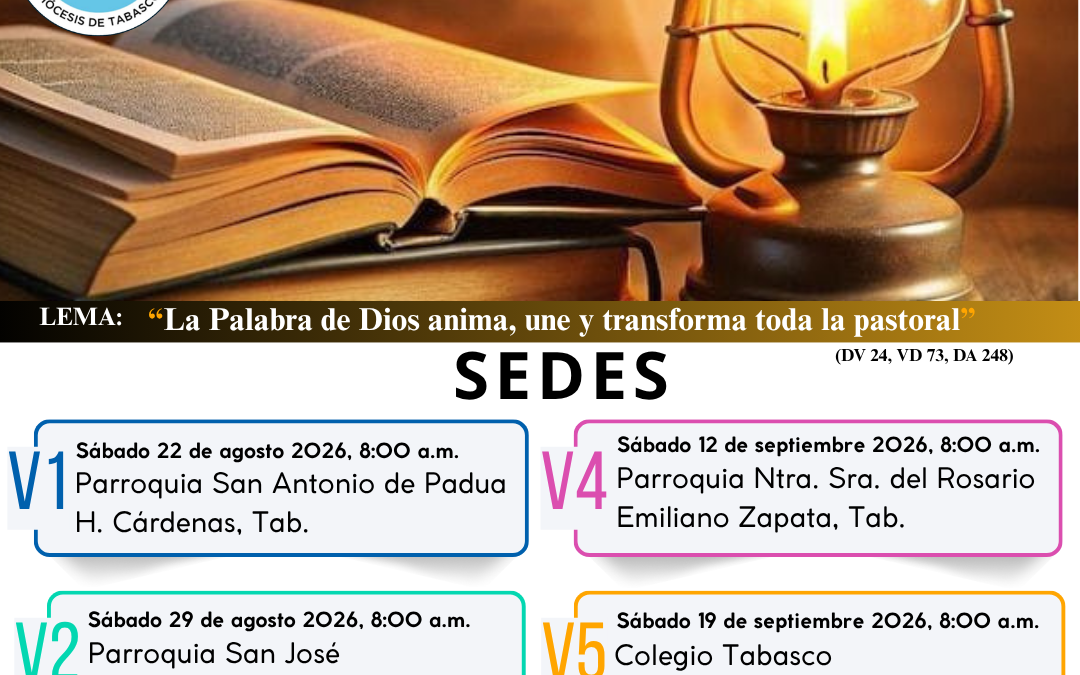 Encuentros Bíblicos de las 6 Vicarías de la Diócesis de Tabasco 2026